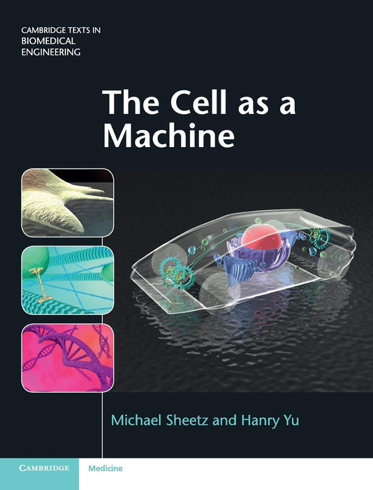 Cambridge The Cell As A Machine Book